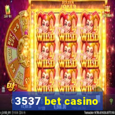 3537 bet casino